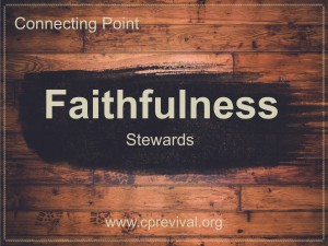 Faithfulness Stewards the Church